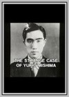 Strange Case of Yukio Mishima (The)