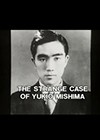 The-Strange-Case-of-Yukio-Mishima.jpg