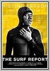 Surf Report (The)