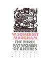 Three Fat Women of Antibes (The)