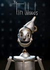 Tin Woods (The)