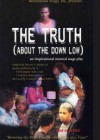 The-Truth-A-Stage-Play-about-the-Downlow.jpg