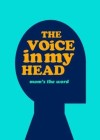 Voice in my Head (The)