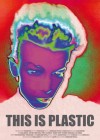 This Is Plastic