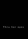 Thru-Her-Eyes.jpg
