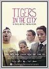 Tigers in the City