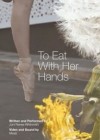 To-eat-with-her-hands.jpg