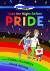 Twas The Night Before Pride 7a9414ecb9fa27cf0532f9dcf3e7d24b