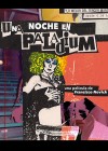 Una Noche en Paladium