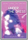Under the Dress