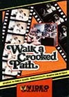 Walk-a-Crooked-Path.jpg