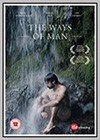 Ways of Man (The)