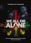 We-All-Die-Alone.jpg