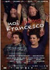 We are Francesco