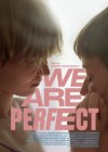 We Are Perfect