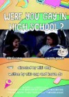 Were You Gay in High School?
