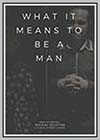What it Means to 'be a Man'
