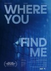 Where You Find Me