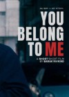 You Belong to Me