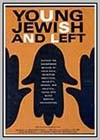 Young, Jewish, and Left