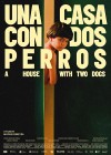 House with Two Dogs (A)