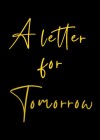 a-letter-for-tomorrow.jpg