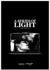 Series of Light (A) Series of Light (A)
