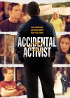 Accidental Activist