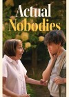 Actual Nobodies
