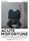 Acute Misfortune