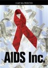 AIDS Inc.