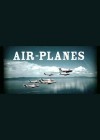 Airplanes