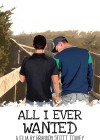 All I Ever Wanted