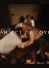 an-act-of-love-2013.jpg