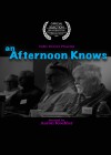 Afternoon Knows (An)