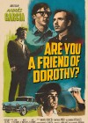 Are You a Friend of Dorothy?