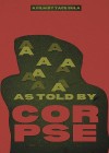 As Told by a Corpse