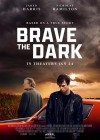 Brave the Dark Brave the Dark