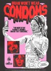 Brian Wont Wear Condoms
