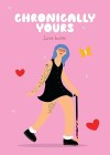 chronically-yours.jpg