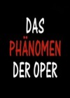 Phänomen der Oper (Das)