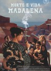 Death and Life Madalena