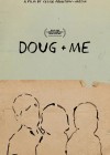 Doug + Me