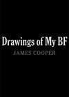 Drawings of My BF