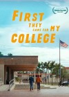 First They Came for My College First They Came for My College