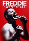 Freddie: I Want it All