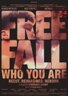 Free Fall: Who you are