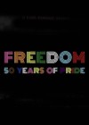 Freedom: 50 Years of Pride