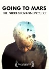 Going to Mars: The Nikki Giovanni Project