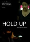 Hold Up